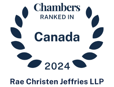 Ranked in Chambers Canada 2024 - Rae Christen Jeffries LLP